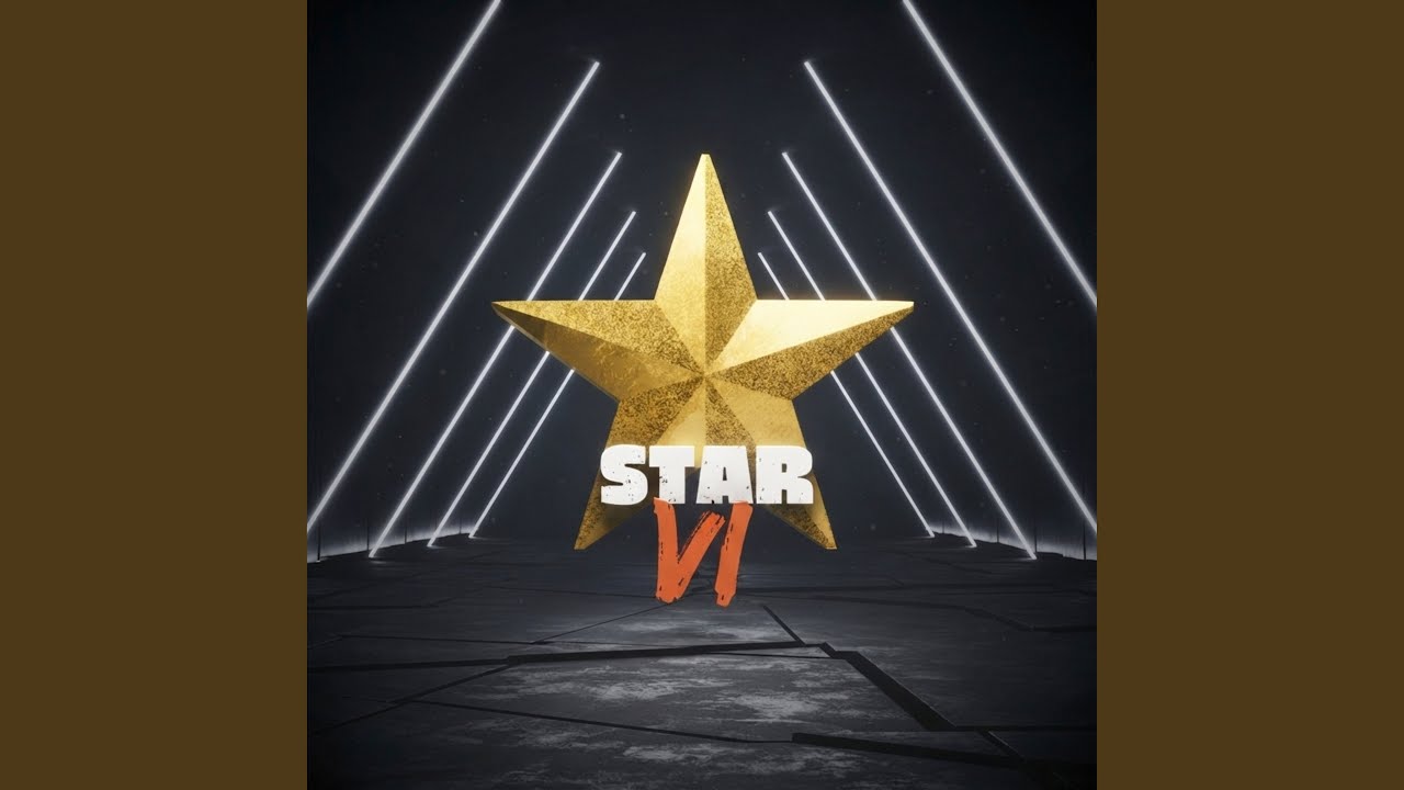Watch Star VI on YouTube Watch Star VI on YouTube