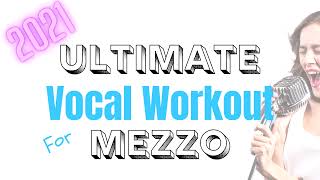 Ultimate Vocal Workout for Mezzo Sopranos