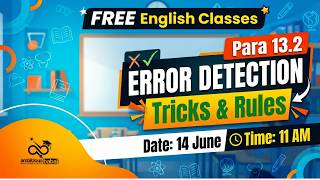PARA 13.2 Exam - Error Detection Tricks &amp; Rules | Free English Class by Ambitious Baba