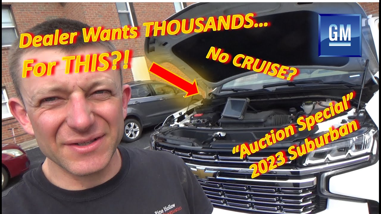 Dealer Wants THOUSANDS...for THIS?! ('23 "Auction Special" Suburban: No CRUISE, Radar OFFLINE)