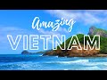 Amazing Vietnam