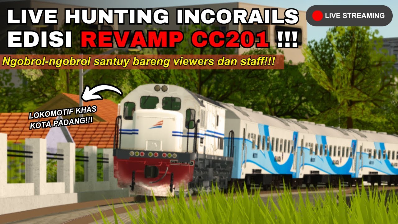 LIVE HUNTING INCORAILS EDISI REVAMP CC201 [Roblox INCORAILS] - YouTube