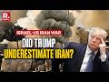 Israel-US Iran War: Trump Firing Aimlessly; Underestimating Iran? | Explained
