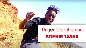 Ongen Ole Ichomon - Sophie Tasha (Official Music Video)