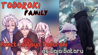 Todoroki Family React To Dabi Au As Gojo Satoru Gacha Reaction