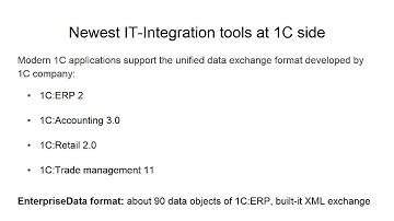 1C:Enterprise 8 - newest IT-Integration tools and format