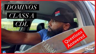 #dominos CLASS A CDL DRIVER | ALL QUESTIONS ANSWERED