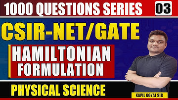 Classical mechanics CSIR NET Questions | Hamiltonian Formulation |GATE Physics 2024