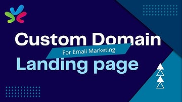 Add Custom Domain To Email Marketing Landing Pages