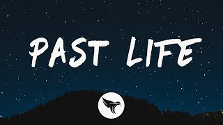 Trevor Daniel - Past Life (Lyrics)