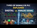 Types of Signals in PLC Explained 🔥| Digital vs Analog Signal | PLC Basics