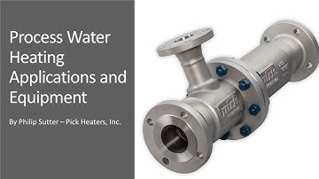 Pick Process Water Heating Webinar
