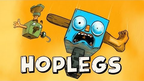Hoplegs - Demo Trailer