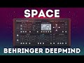 Behringer deepmind  space 40 presets