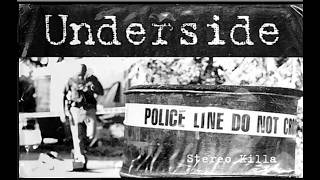 Underside - Stereo Killa E.p (1998)