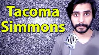 How To Pronounce Tacoma Simmons