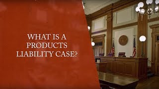 What is a Products Liability Case? - Plaxen & Adler, P.A.