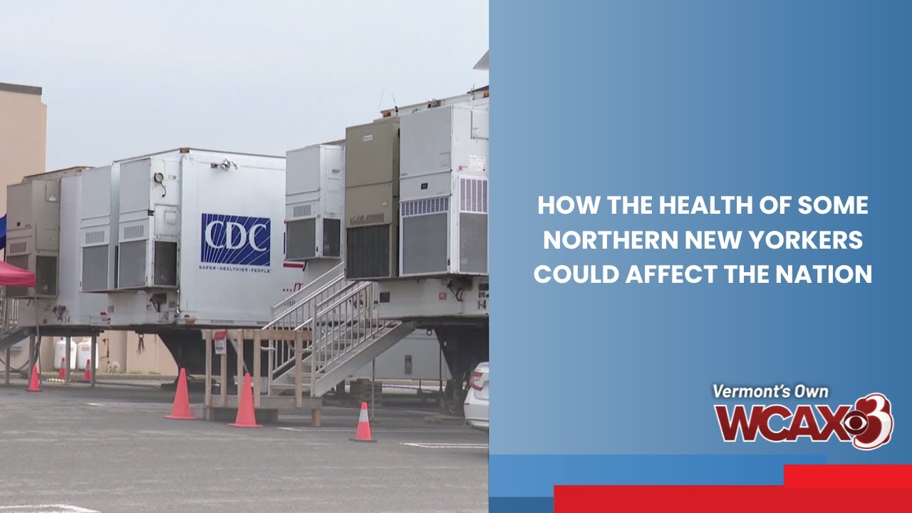 How the health of some Northern New Yorkers could affect the nation