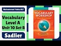 Sadlier Vocabulary Level A Unit 10 Set B