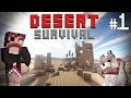 1 minecraft desert survival  o est donc sparky 