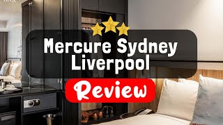 Mercure Sydney Liverpool Review - Is This Hotel Worth It?