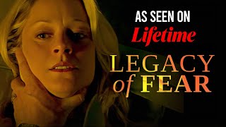 Legacy Of Fear FULL MOVIE | Lifetime Thriller Movie | Teri Polo | Femme Fatales