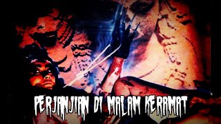 Perjanjian dimalam keramat suzanna full movie #hororindonesia 