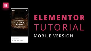 Elementor Tutorial: How to make a responsive website for mobile in WordPress