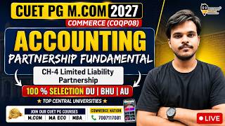 CUET PG M.Com 2027 Accounting Lecture 5| Fundamental Partnerhip (COQP08) #cuetpgmcom2027