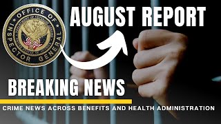 AUGUST REPORT - OIG #va #benefits