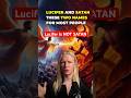 Lucifer is NOT SATAN... #hiddenknowledge #lucifer #satan #god #esoteric #gnosticism #occult