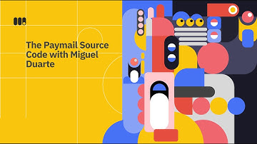 The Paymail Source Code with Miguel Duarte