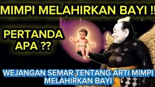 This is the Meaning of Dreaming of Giving Birth to a Baby Girl According to Semar Jawa