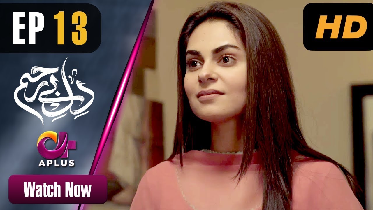 Dil e Bereham - Episode 13 Aplus Apr 2