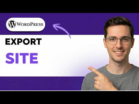 How to Export a WordPress Site [2026 Full Guide]