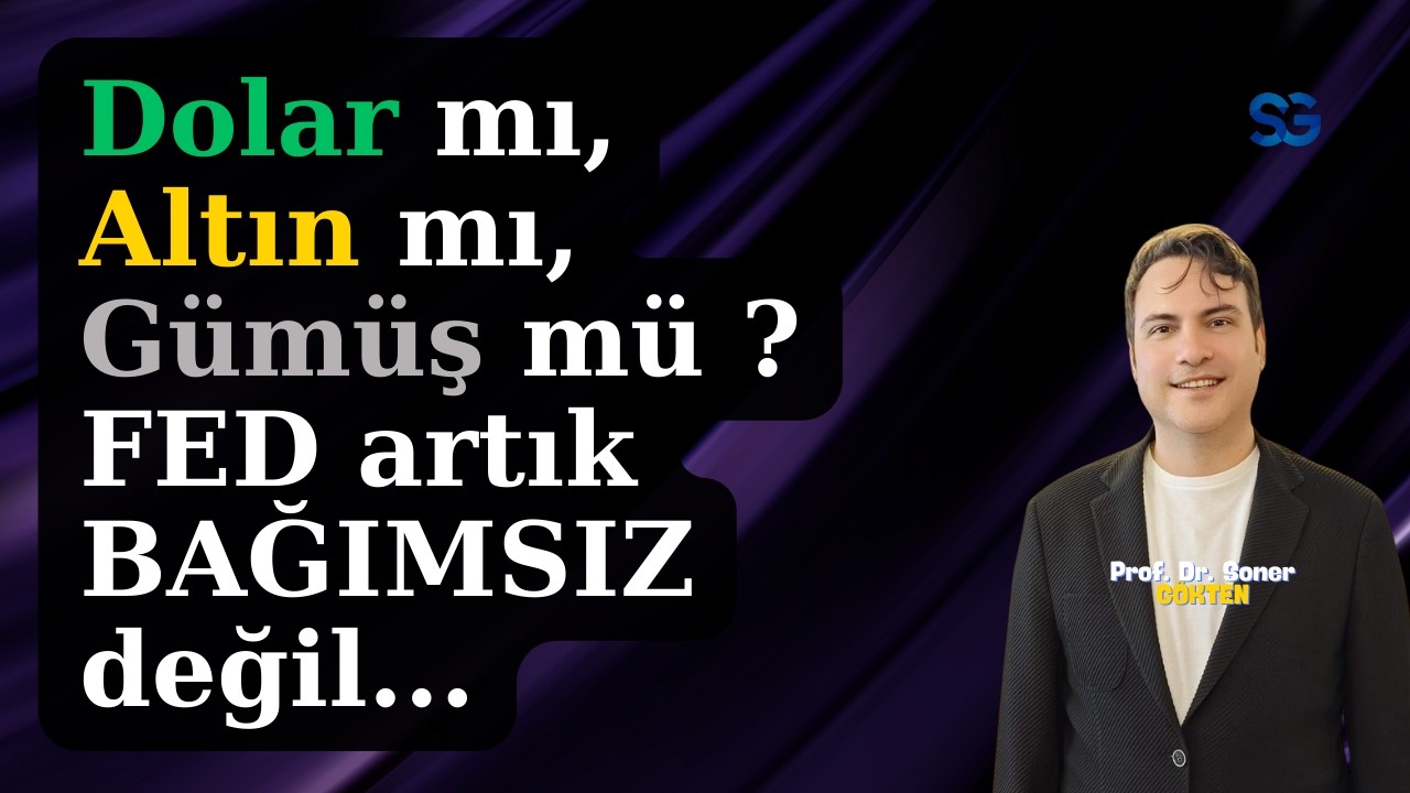 Paranın Yönü: Bunları Bilen Kazanacak ! | SONER GÖKTEN