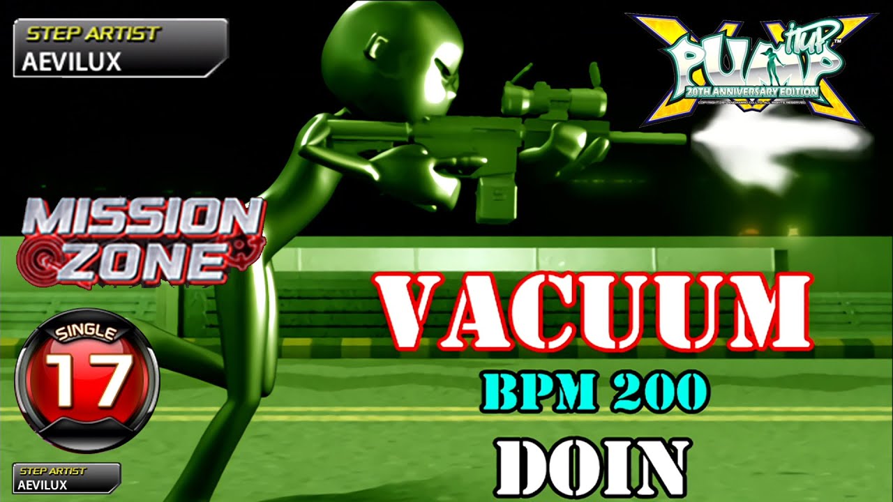 [PUMP IT UP XX] Vacuum S17 Mission Zone | Vacuum Gauge