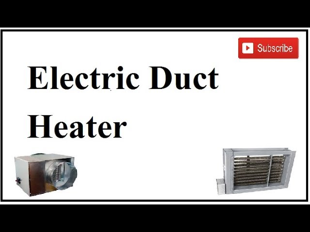 Duct Heaters - YouTube