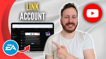 How To Link EA Account To YouTube