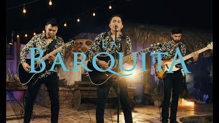 LA BARQUITA | Grupo Reinado