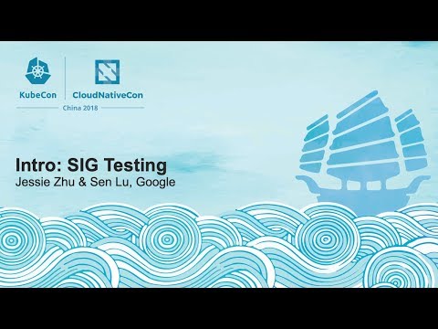 Intro: SIG Testing - Jessie Zhu & Sen Lu, Google