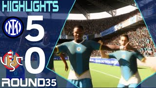 Inter - Cremonese| Serie A my version Round 35 