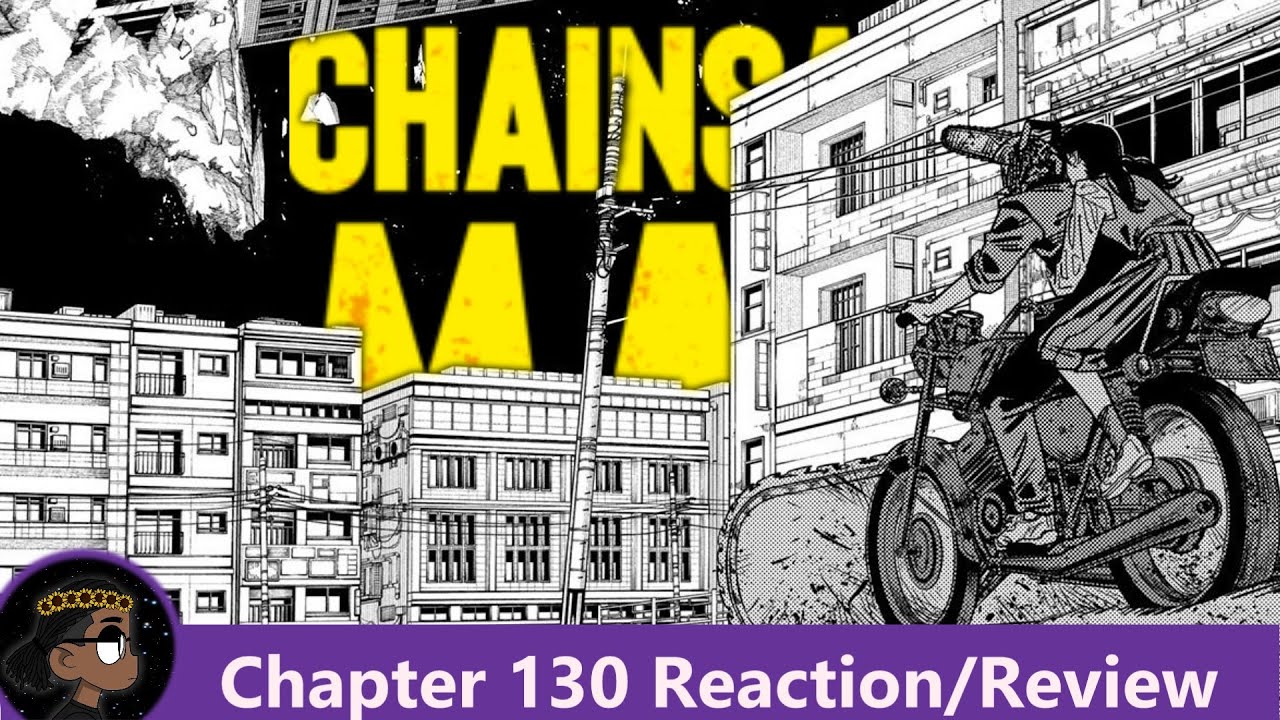 REVING UP CHAINSAW!!! Chainsaw Man Chapter 130 Reaction! | 悠