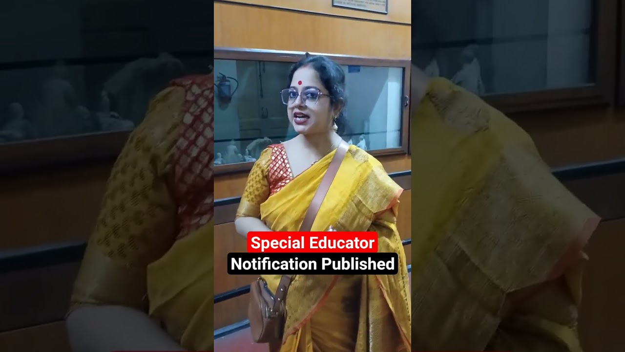 West Bengal Special Educator Notification Published