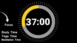 37 Minute Timer Countdown 🔔 || Study Time || Deep Focus || Pomodoro Timer