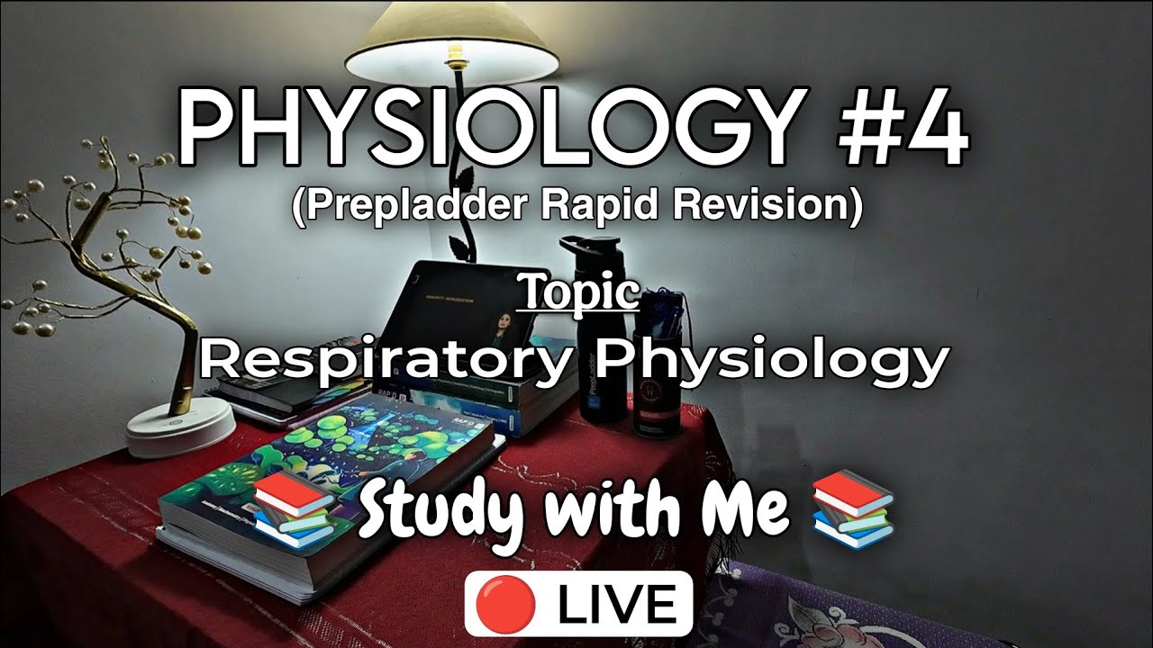 🔴Live | Study with Me for NEET PG INICET 2026 PHYSIOLOGY from Prepladder RR | part #10