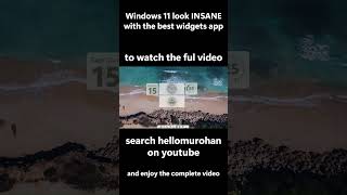 Make Windows 11 look INSANE with the best widgets app 🔥 | ®™ |