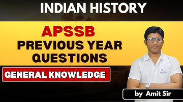 APSSB GK PREVIOUS YEAR QUESTIONS I INDIAN HISTORY| P2I by Amit Sir|#apssb #apssbexam #indianhistory