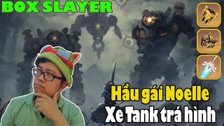BOX SLAYER - Genshin Lỏd - Xe Tank Hầu Gái Noelle