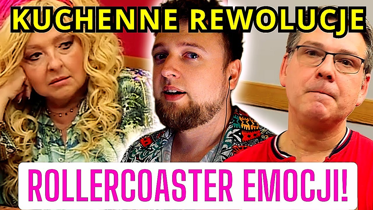 KUCHENNE REWOLUCJE! Emocjonalny rollercoaster! | reakcja cojapacze